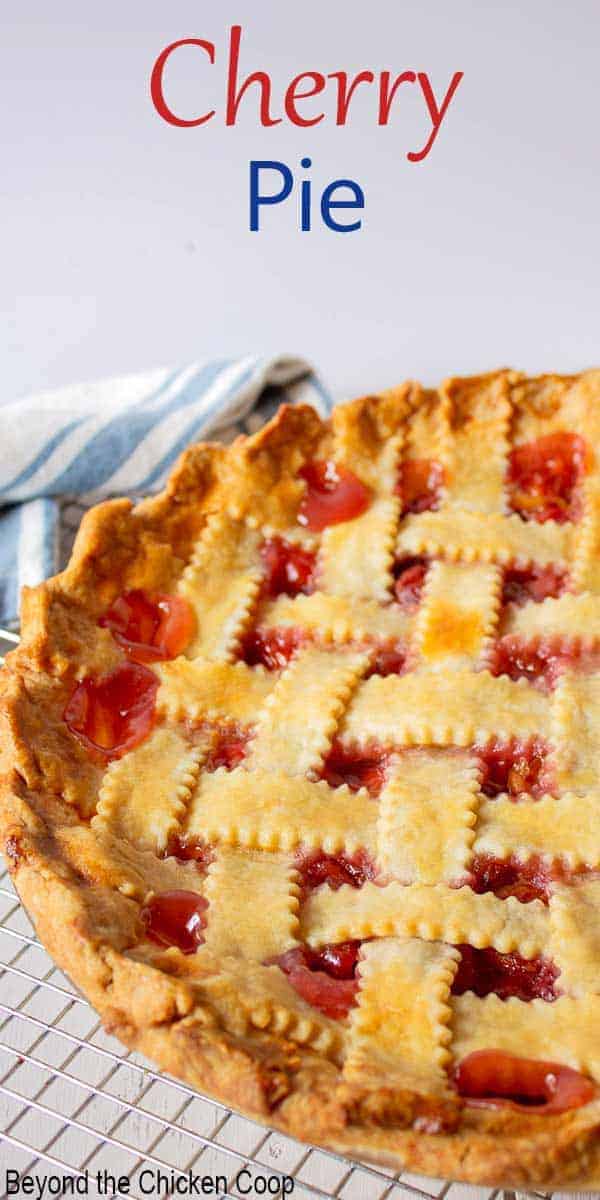 Homemade Cherry Pie - Beyond The Chicken Coop