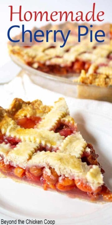 Homemade Cherry Pie - Beyond The Chicken Coop